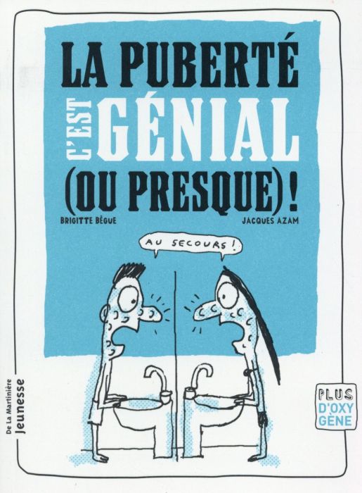 Emprunter La puberté, c'est génial (ou presque) ! livre