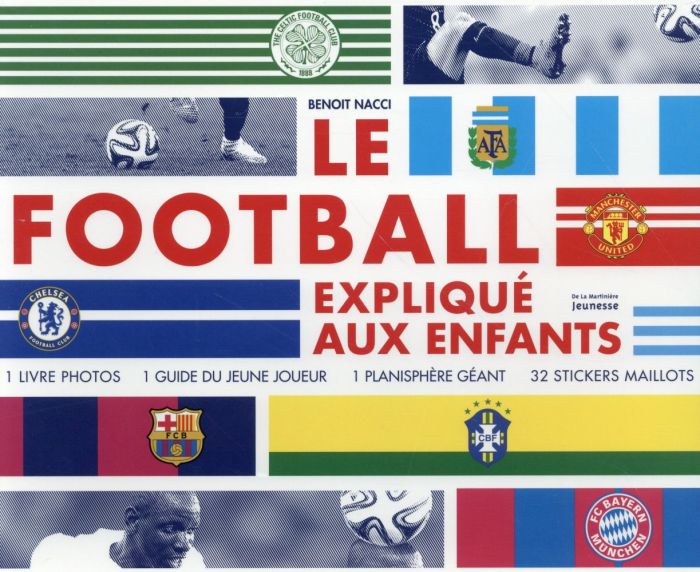 Emprunter Le football expliqué aux enfants. Coffret en 2 livres, avec 1 planisphère et 32 stickers : Le footba livre