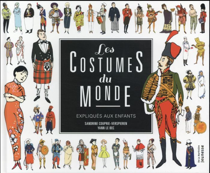 Emprunter Les costumes du monde expliqués aux enfants livre