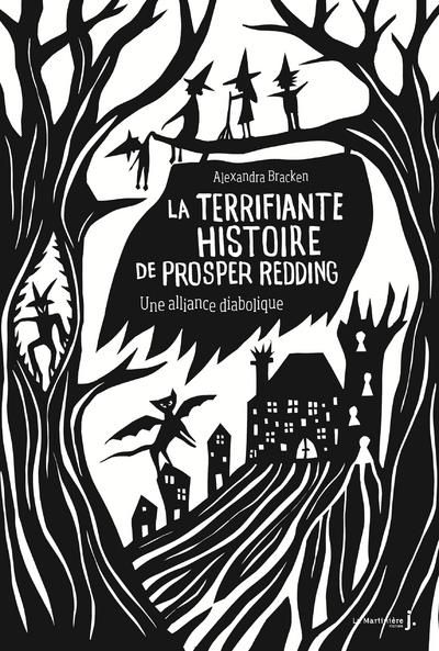 Emprunter La terrifiante histoire de Prosper Redding Tome 1 : Une alliance diabolique livre