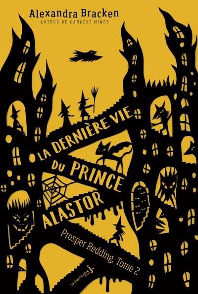 Emprunter La terrifiante histoire de Prosper Redding Tome 2 : La dernière vie du prince Alastor livre