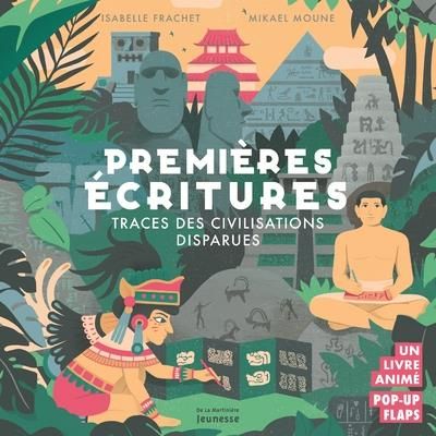 Emprunter Premières écritures. Traces des civilisations disparues. Un livre animé, pop-up, flaps livre