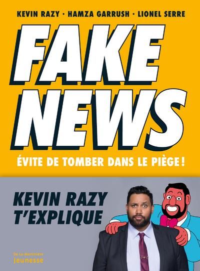 Emprunter Fake news. Evite de tomber dans le piège ! livre