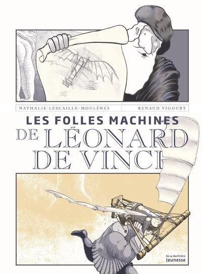 Emprunter Les folles machines de Léonard de Vinci livre