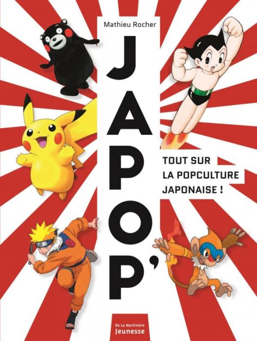 Emprunter Japop'. Tout sur la popculture japonaise ! livre