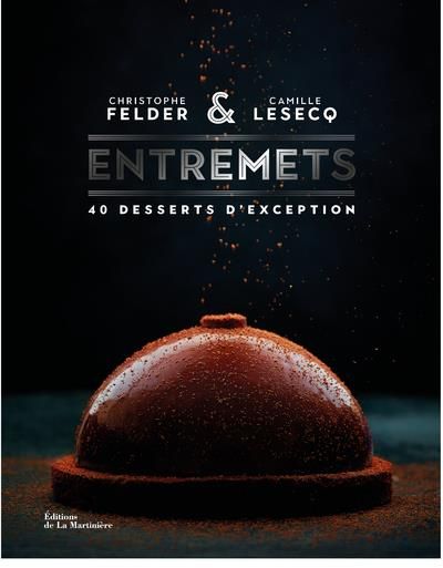 Emprunter Entremets livre