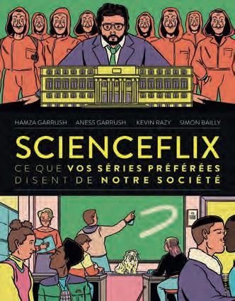 Emprunter ScienceFlix. Ce que tes séries préférées disent de notre société livre