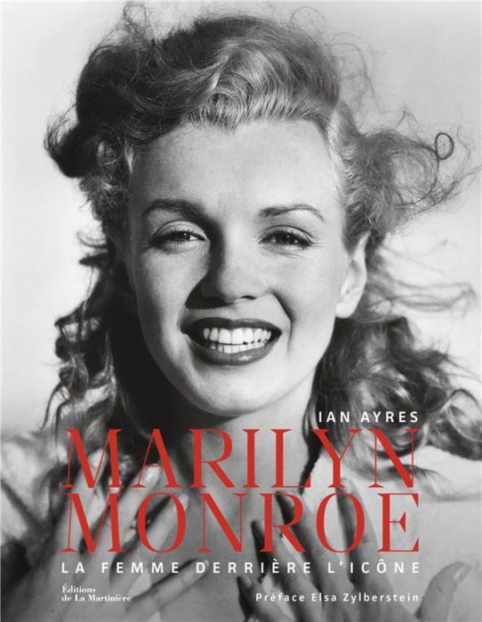 Emprunter Marilyn Monroe. La femme derrière l'icône livre