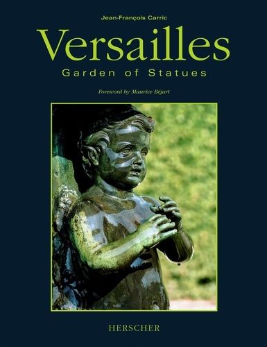 Emprunter Versailles, Garden of statues. Garden of statues livre