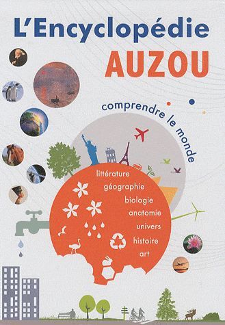 Emprunter L'Encyclopédie Auzou. Comprendre le monde livre
