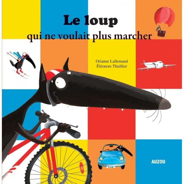 Emprunter Le loup qui ne voulait plus marcher livre