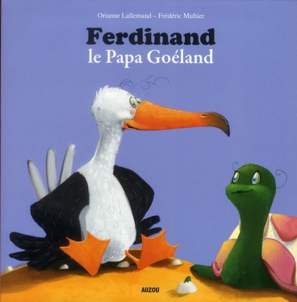 Emprunter Ferdinand le Papa Goéland livre