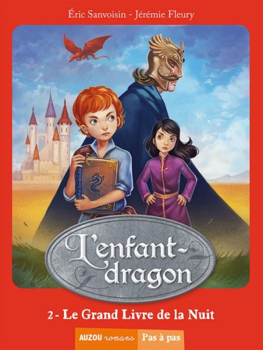 Emprunter L'enfant-dragon Tome 2 : Le grand livre de la nuit livre