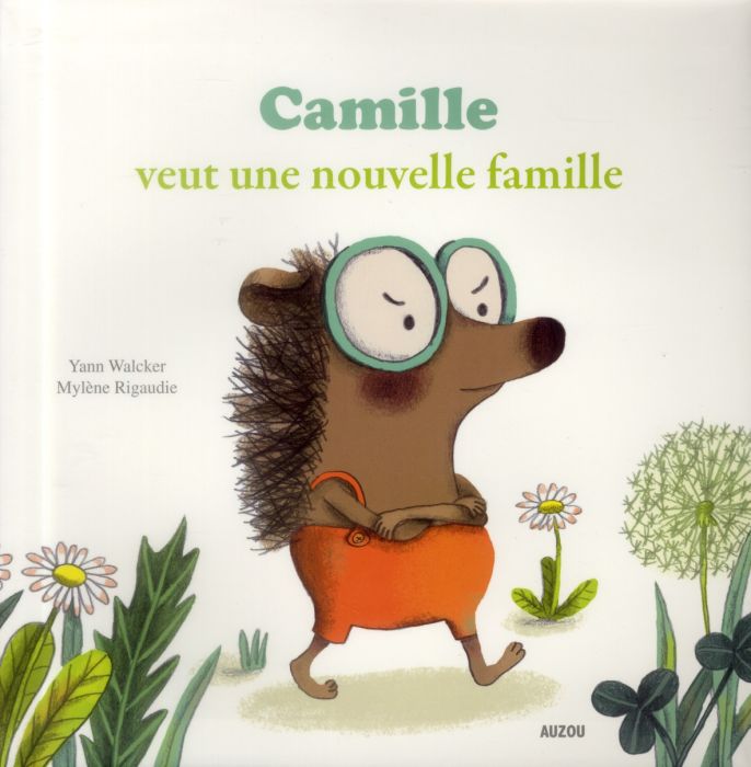 Emprunter Camille veut une nouvelle famille livre