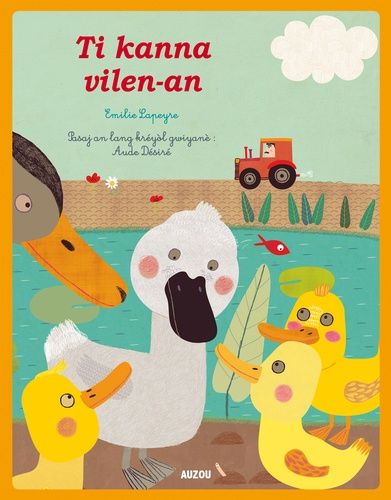 Emprunter LES P'TITS CLASSIQUES - VILAIN PETIT CANARD - CRÉOLE GUYANAIS livre