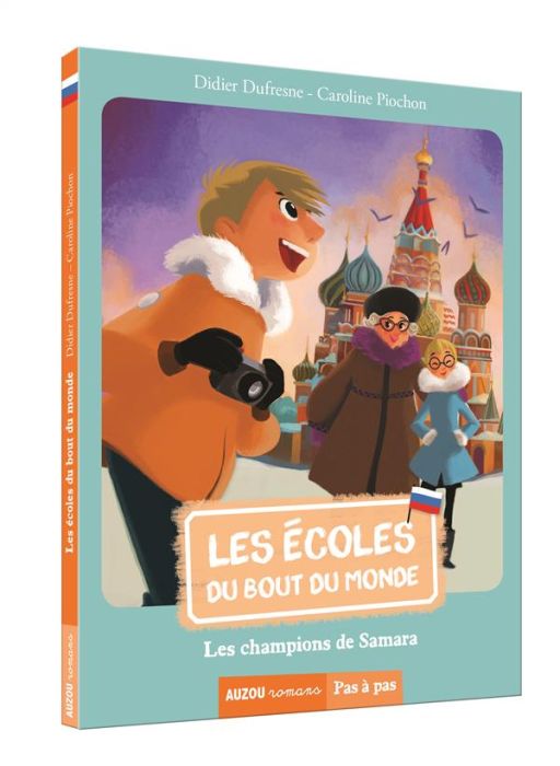 Emprunter Les écoles du bout du monde : Les champions de Samara livre