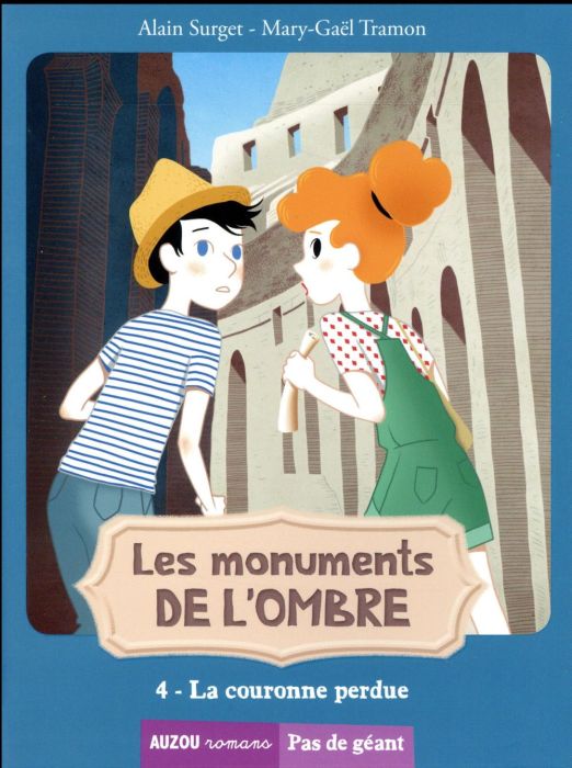 Emprunter Les monuments de l'ombre Tome 4 : La couronne perdue livre