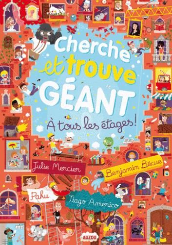 Emprunter Cherche et trouve géant. A tous les étages ! livre