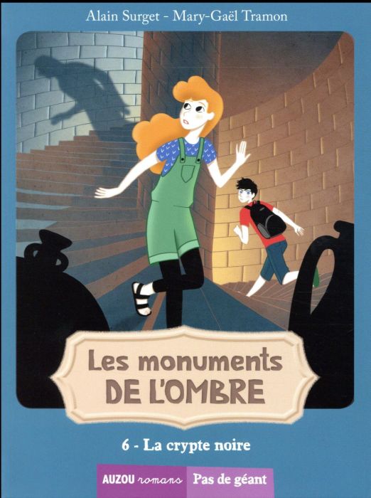 Emprunter Les monuments de l'ombre Tome 6 : La crypte noire livre