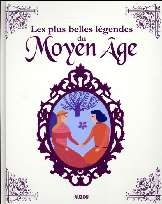 Emprunter Mes plus belles légendes du Moyen-Age livre