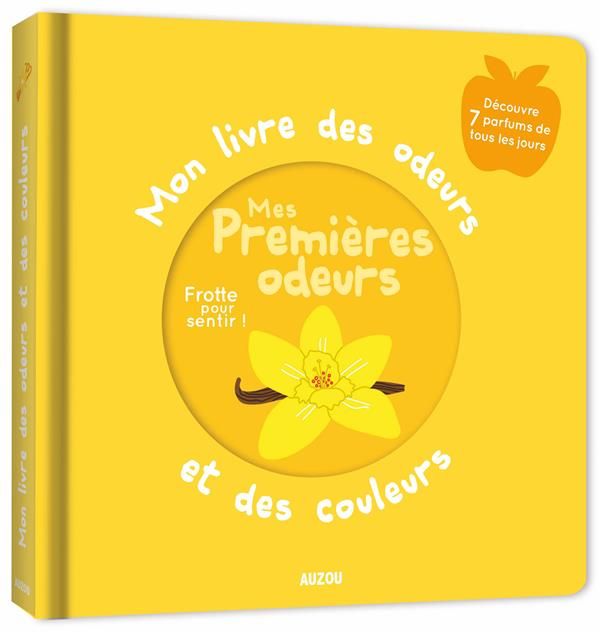 Emprunter Mes premières odeurs livre