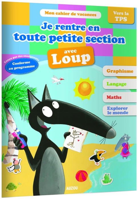 Emprunter Je rentre en toute petite section avec Loup. 2 ans livre