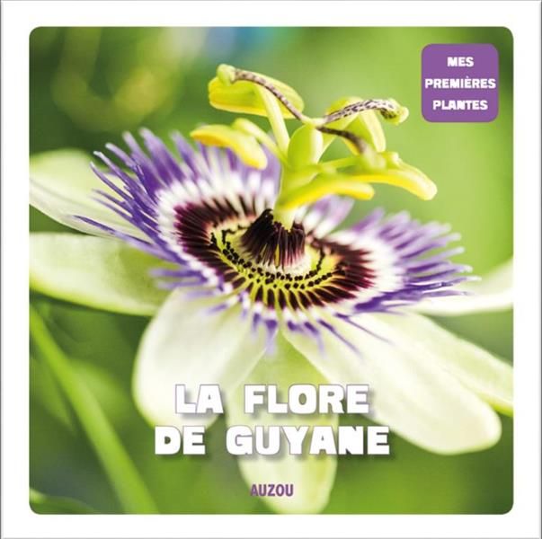 Emprunter La flore de Guyane livre