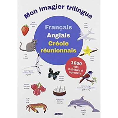 Emprunter Mon imagier trilingue français-anglais-créole réunionnais livre