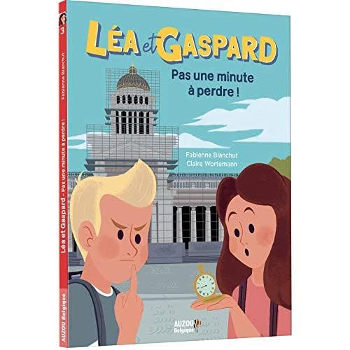 Emprunter Léa et Gaspard Tome 3 : Pas une minute à perdre livre