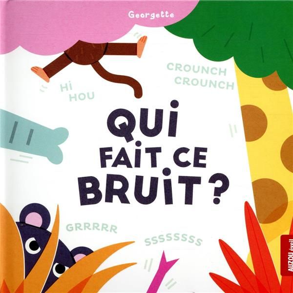 Emprunter Qui fait ce bruit ? livre