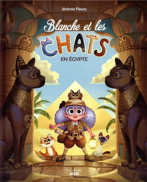 Emprunter Blanche et les chats : En Egypte livre