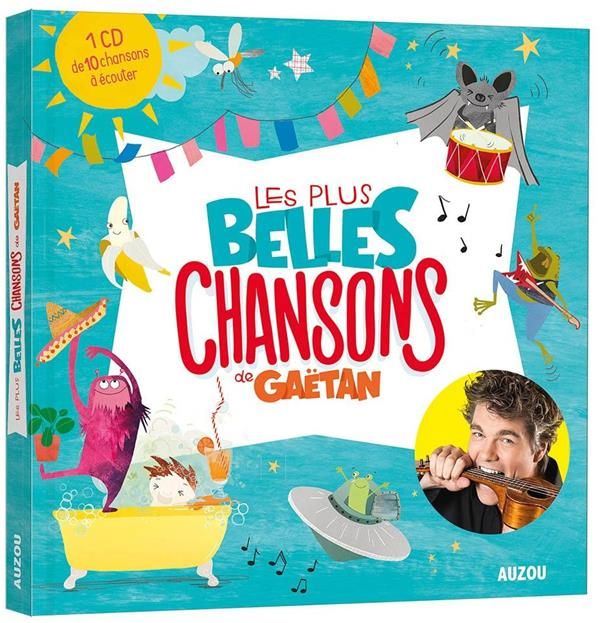 Emprunter Les plus belles chansons de Gaëtan. Avec 1 CD audio MP3 livre