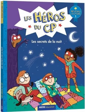 Emprunter Les héros du CP : Les secrets de la nuit. Niveau 1 livre