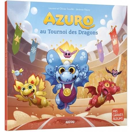 Emprunter Azuro Tome 11 : Azuro au tournoi des dragons livre