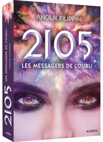 Emprunter 2105 Tome 2 : Les messagers de l'oubli livre