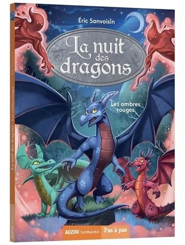 Emprunter La nuit des dragons Tome 1 : Les ombres rouges livre