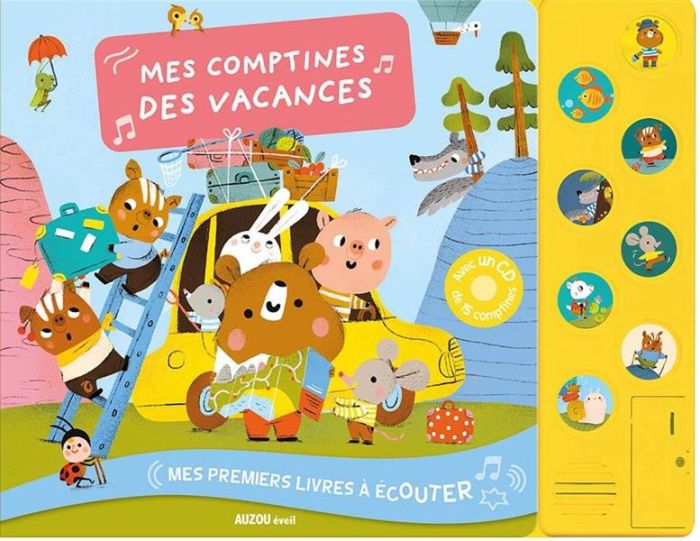 Emprunter Mes comptines des vacances. Avec 1 CD audio livre