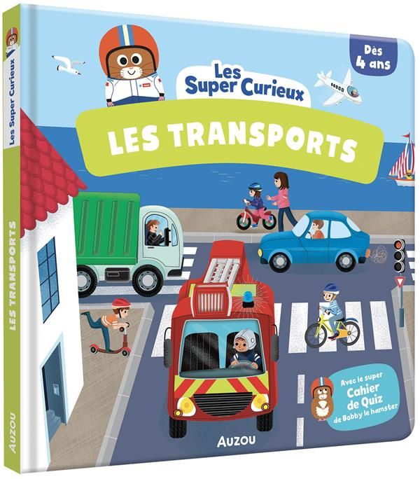 Emprunter Les transports. Avec le super cahier de quiz de Bobby le hamster livre