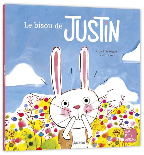 Emprunter Le bisou de Justin livre