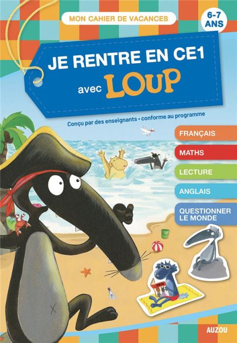 Emprunter Je rentre en CE1 avec Loup. 6-7 ans, du CP au CE1 livre