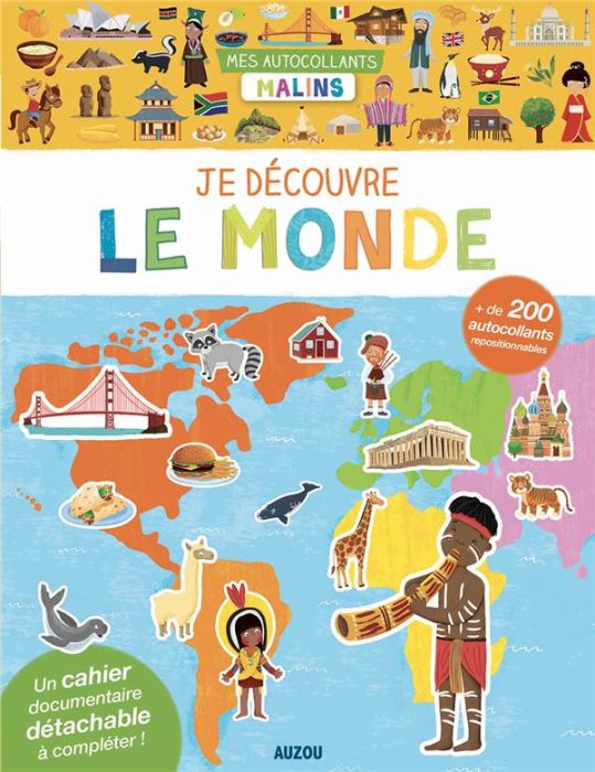 Emprunter Je découvre le monde. + de 200 autocollants repositionnables livre