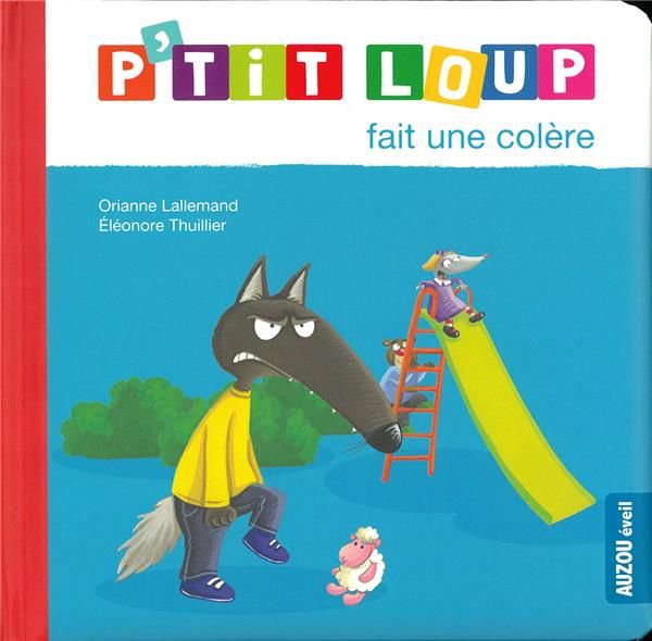 Emprunter P'tit Loup : P'tit Loup fait une colère livre