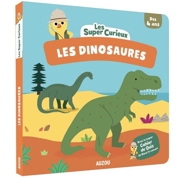 Emprunter Les dinosaures. Avec le super cahier de quiz de Coco le canari livre