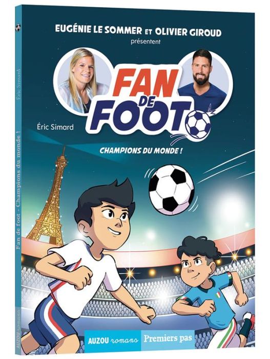 Emprunter Fan de foot : Champions du monde ! livre