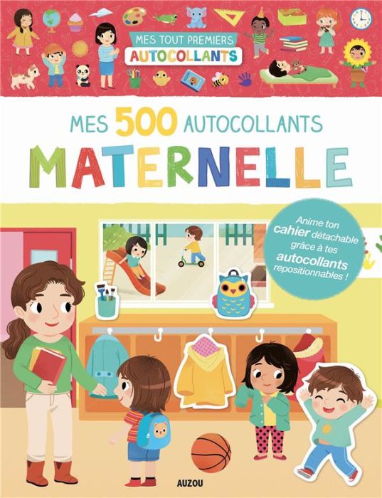 Emprunter Mes 500 autocollants Maternelle. Avec un cahier détachable livre