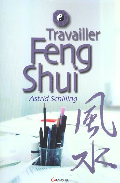 Emprunter Travailler Feng Shui livre