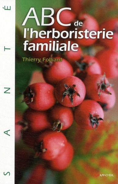 Emprunter ABC de l'Herboristerie familiale livre