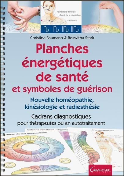 Emprunter Planches énergétiques de santé et symboles de guérison. Nouvelle homéopathie, kinésiologie et radies livre