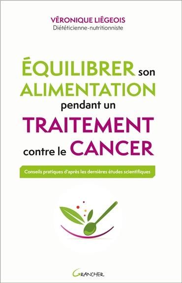 Emprunter Equilibrer son alimentation pendant un traitement contre le cancer livre