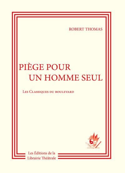 Emprunter Piège pour un homme seul livre